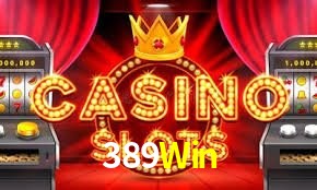Slot Games 389Win