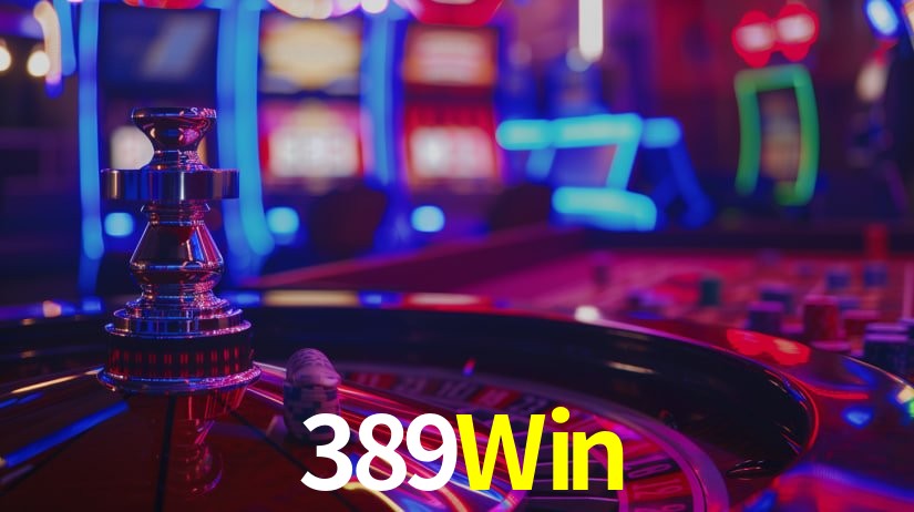 389Win Login